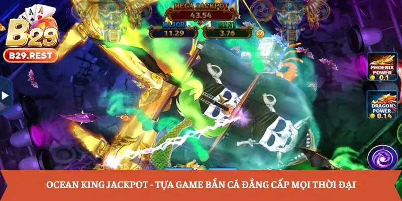 Ocean King Jackpot